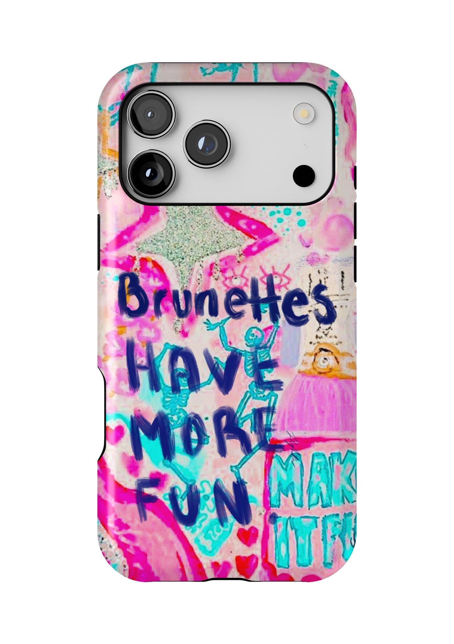 Brunettes Have More Fun iPhone 17 Tough Case Protective