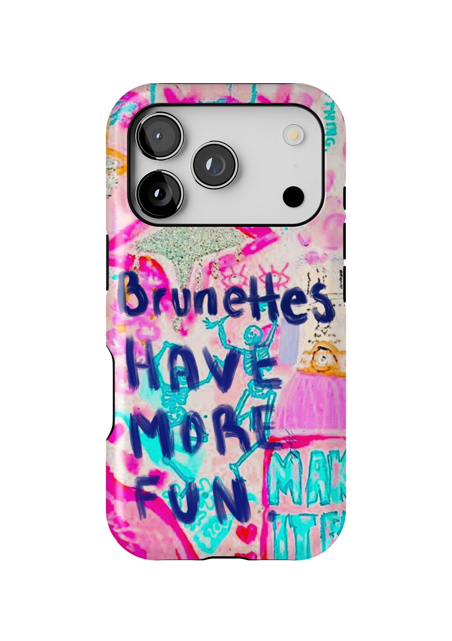 Brunettes Have More Fun iPhone 17 Tough Case Protective
